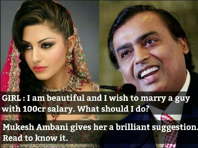 Fitting reply of Mukesh Ambani to a Gold Digger
